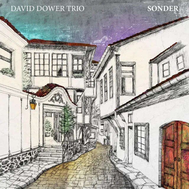 New album "Sonder" by David Dower